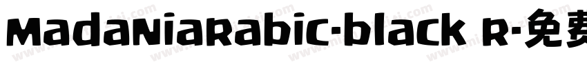 madaniarabic-black r字体转换